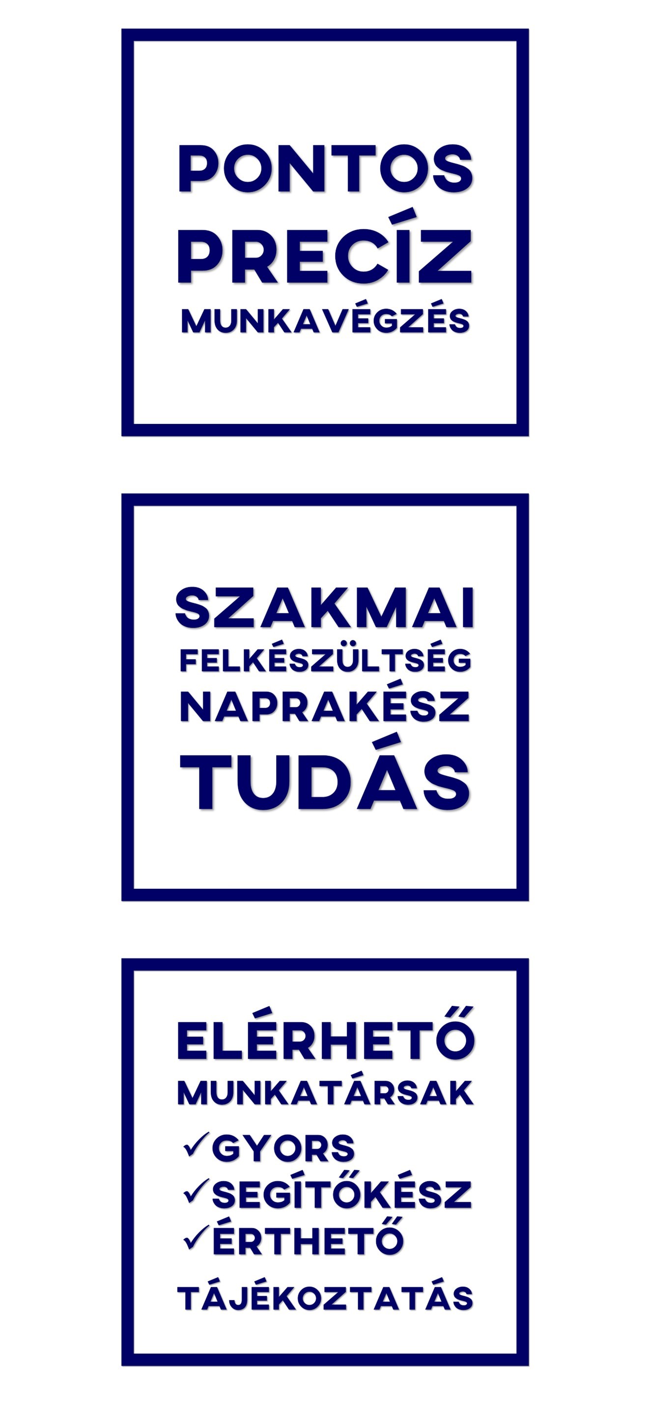 pontos, precíz, szakmailag felkészült, gyors tájékoztatás, könyvelőiroda